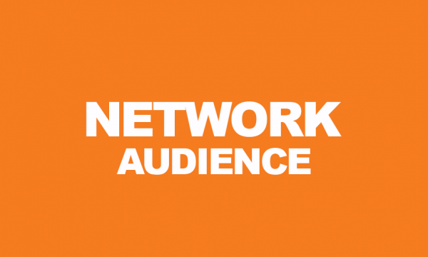 NETWORK AUDIENCE